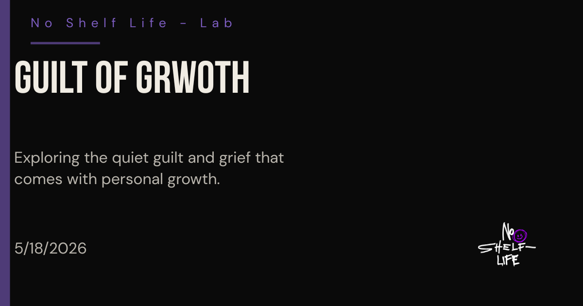 The Guilt of Growth