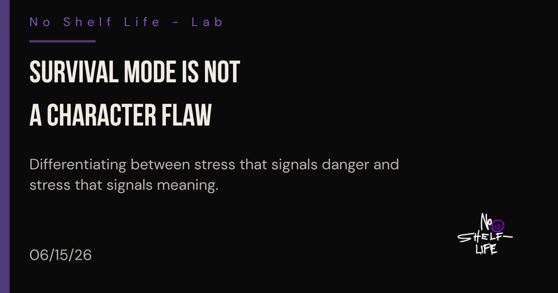 Survival Mode Is Not a Character Flaw